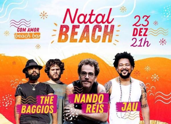 Nando Reis, Jau e The Baggios - Natal Beach
