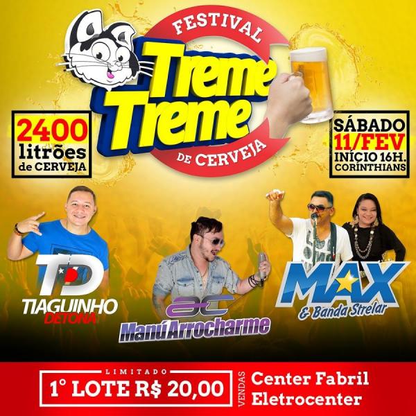 Tiaguinho Detona, Manú Arrocharme e Max & Banda Estelar - Festival de Cerveja Treme Treme