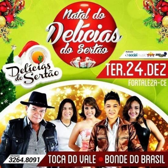 Toca do Vale e Bonde do Brasil - Natal do Delícias do Sertão