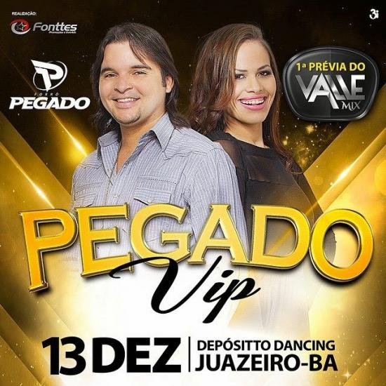 Forró Pegado - Pegado VIP