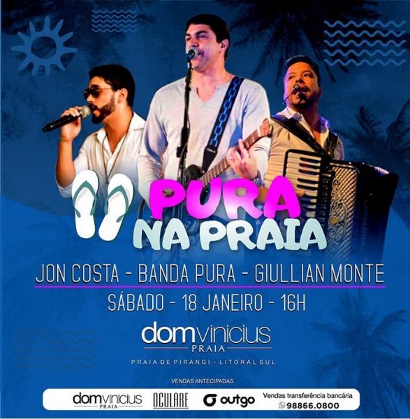 Jon Costa, Banda Pura e Giullian Monte - Pura na Praia