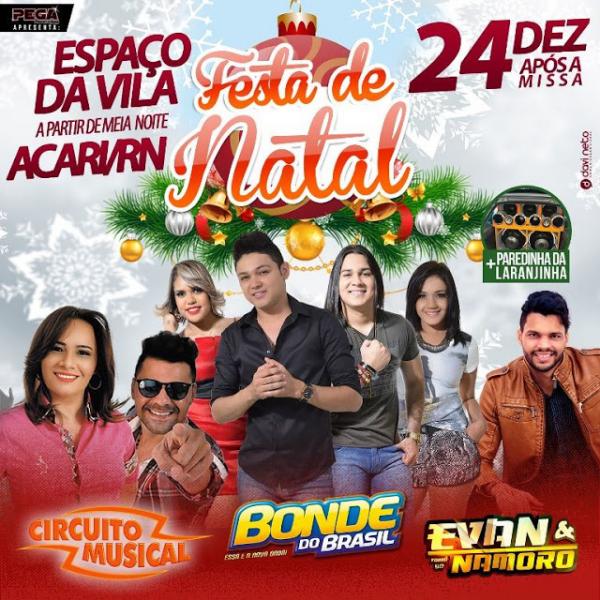 Circuito Musical, Bonde do Brasil e Evan & Forró do Namoro - Festa de Natal