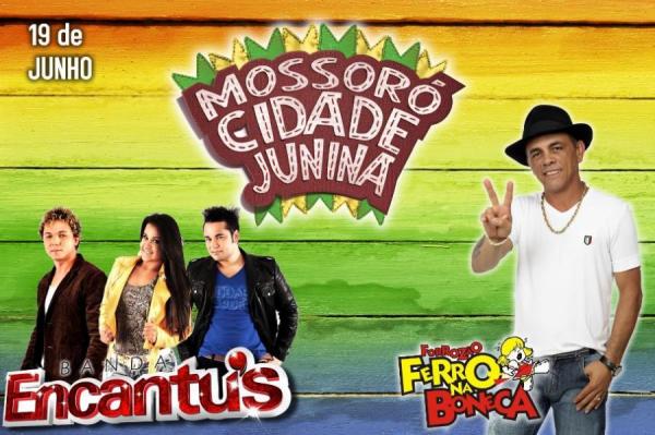 Banda Encantus e Ferro na boneca - Mossoró Cidade Junina