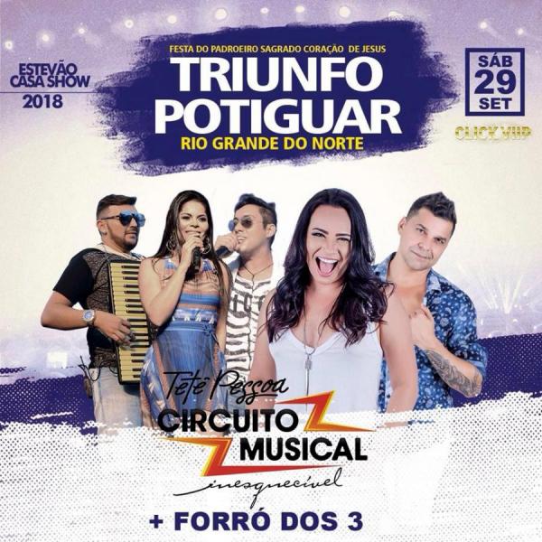 Tetê Pessoa e Circuito Musical e Forró dos 3