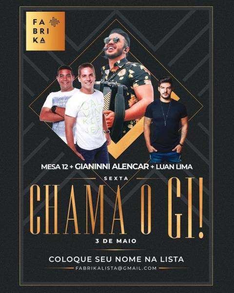 Mesa 12, Gianinni Alencar e Luan Lima - Chama o Gi!