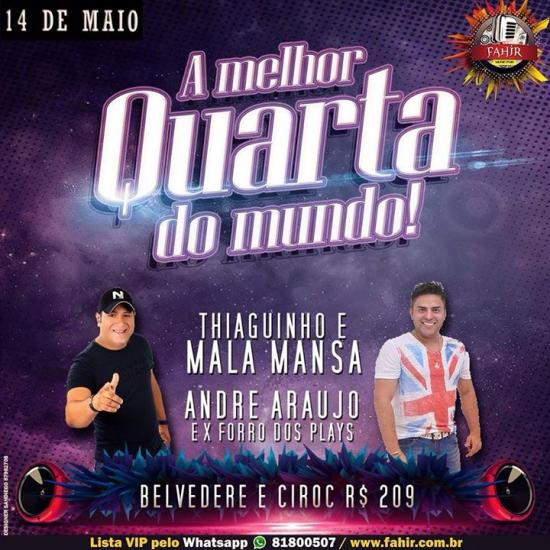 Thiaguinho e Mala Mansa e André Araujo