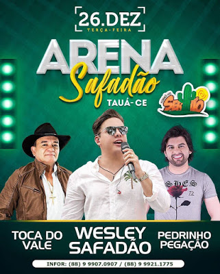 Wesley Safadão, Toca do Vale e Pedringo Pegação - Arena Safadão