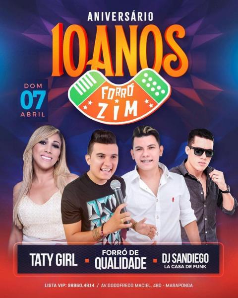 Taty Girl, Forró de Qualidade e Dj Sandiego