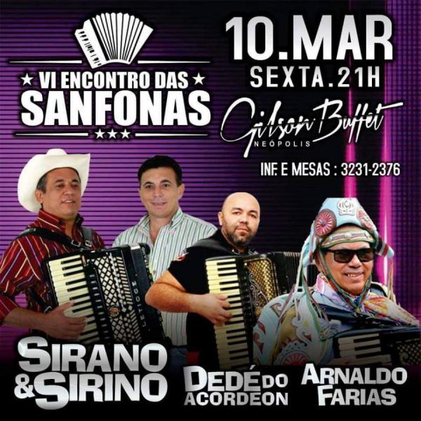 Sirano & Sirino, Dedé do Acordeon e Arnaldo Farias - VI Encontro das Sanfonas