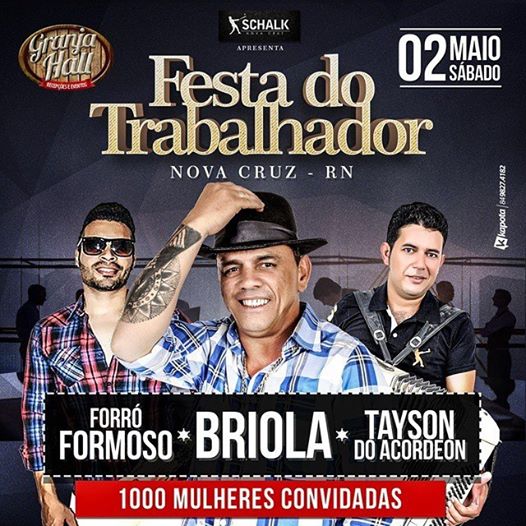 Briola, Forró Formoso e Tayson do Acordeon - Festa do Trabalhador