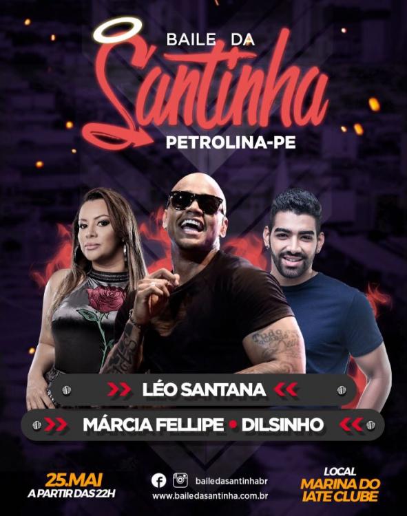 Léo Santana, Márcia Fellipe e Dilsinho - Baile da Santinha