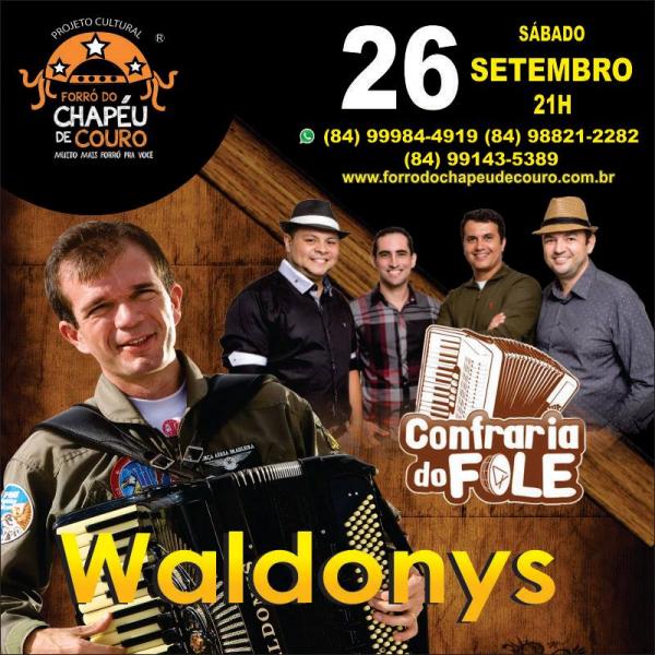 Waldonys e Confraria do Fole - Forró Chapéu de Couro