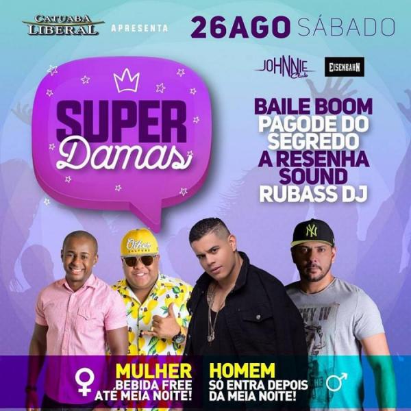 Baile Bom, Pagode so Segredo, A Resenha Sound e Rubass DJ - Super Damas