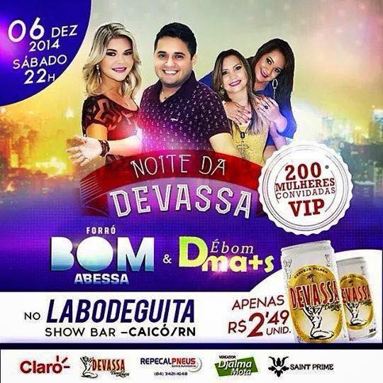 Forró Bom Abessa e È Bom Dma+s - Noite da Devassa