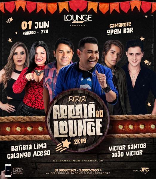 Batista Lima, Calango Aceso, Victor Santos e João Victor - Arraiá do Lounge