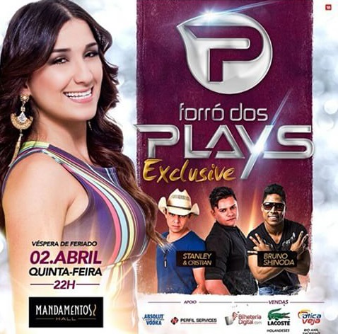 Forró dos Plays, Stanley & Cristian e Bruno Shinoda - Plays Exclusive