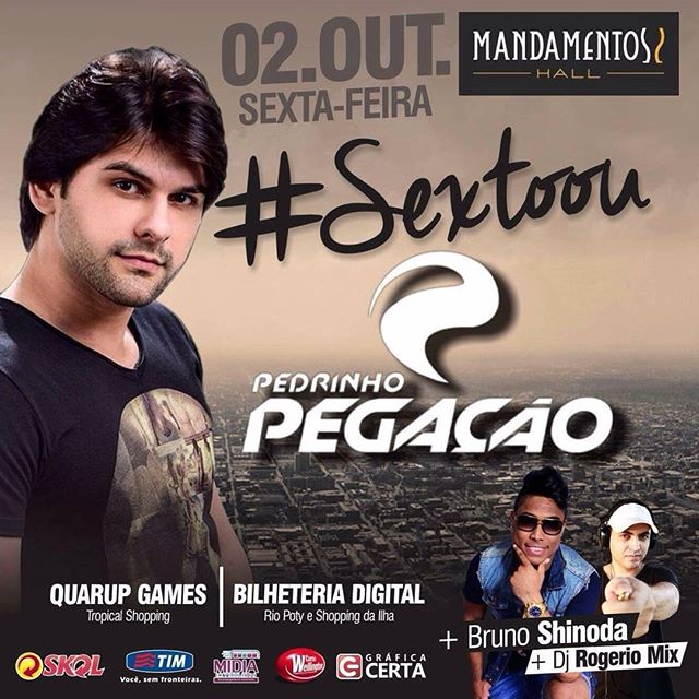 Pedrinho Pegação, Bruno Shinoda e Dj Rogerio Mix - #Sextou