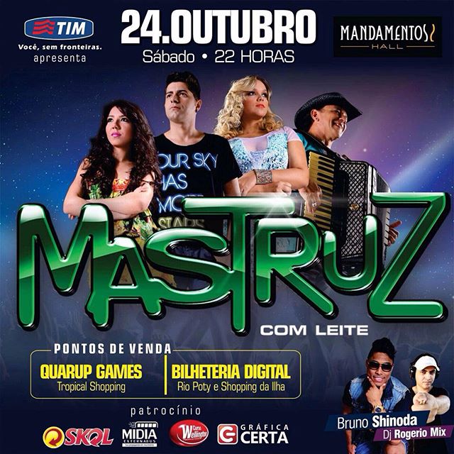 mastruz com Leite, Bruno Shinoda e Dj Rogério Mix