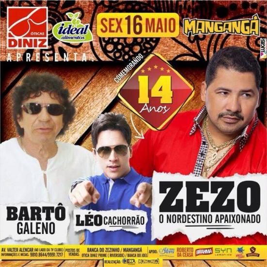 Zezo, Bartô Galeno e Léo Cachorrão