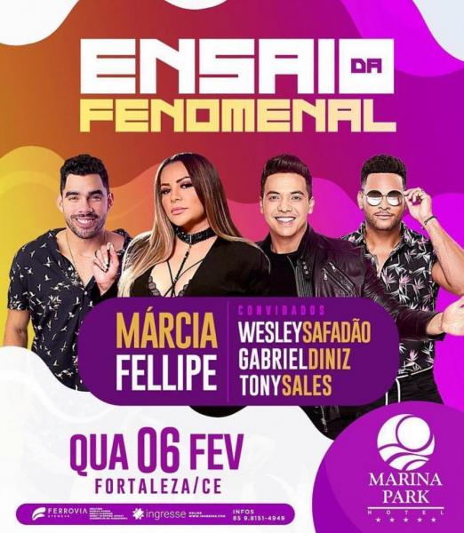 Márcia Fellipe, Wesley Safadão, Gabriel Diniz e Tony Sales - Ensaio da Fenomenal