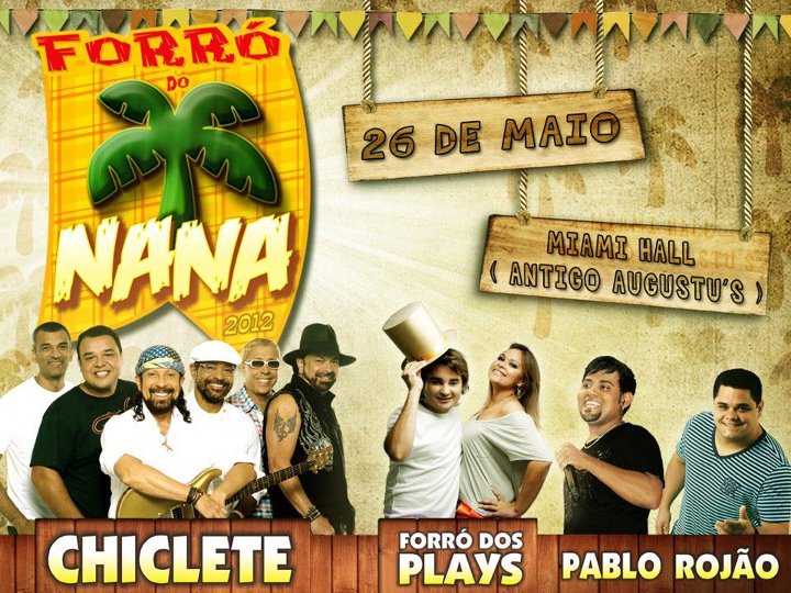 Chiclete com Banana, Foró dos Plays, Pablo e Rojão - Forró do Nana