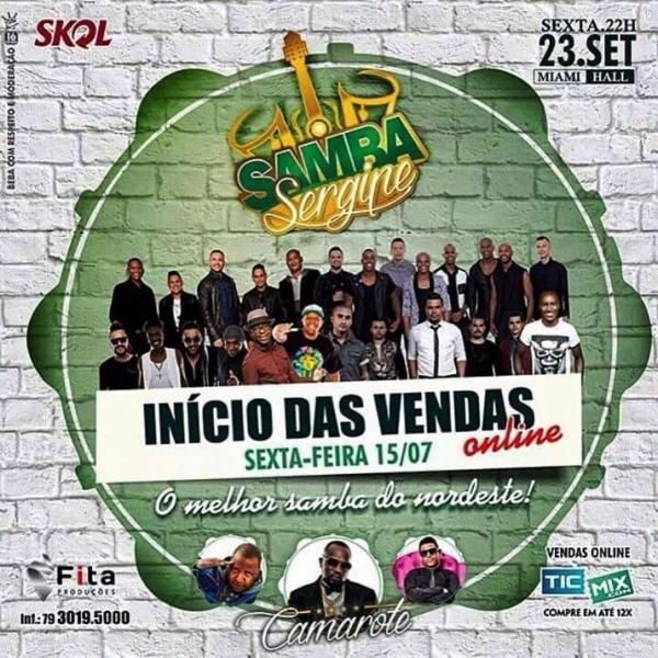 Mr Catra, Sorriso Maroto, Pixote, Psirico, Imagina Samba, Turma do Pagode, Mumuzinho e Thiaguinho - Samba Sergipe