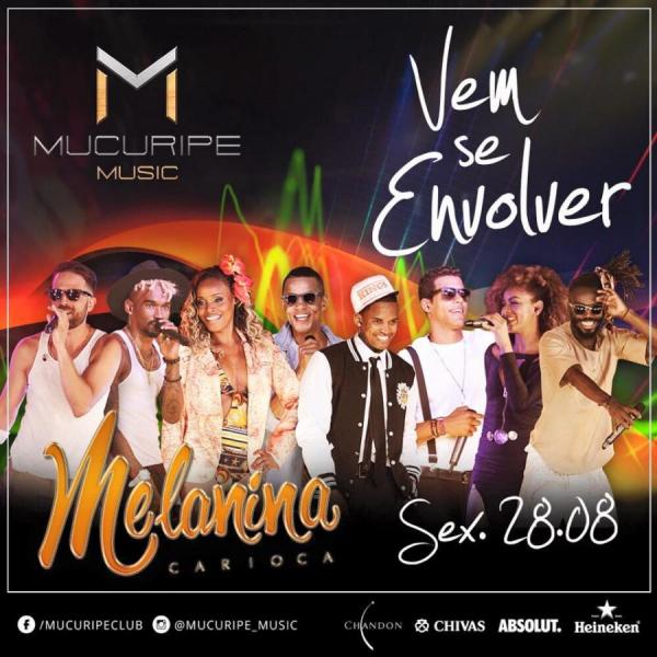 Melanina Carioca - Vem se Envolver