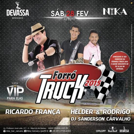Ricardo França, Helder & Rodrigo e Dj Sanderson Carvalho - Forró Truck 2015