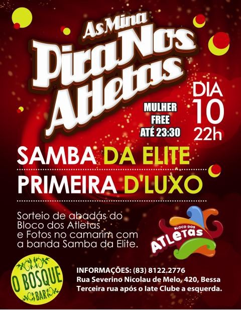 Samba da Elite e Primeira D´Luxo - As Min Pira Nos Atletas