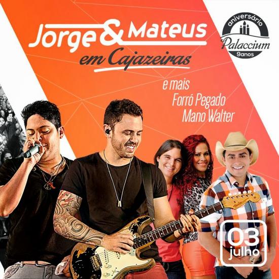 Jorge & Mateus e Forró Pegado