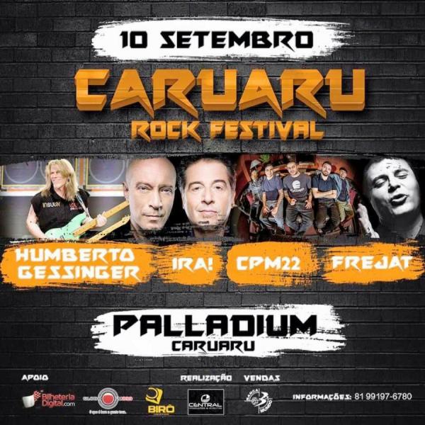 Humberto Gessinger, Ira!, CPM22 e Frejat - Caruaru Rock Festival