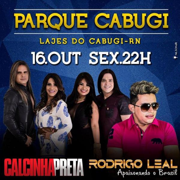Calcinha Preta e Rodrigo Leal