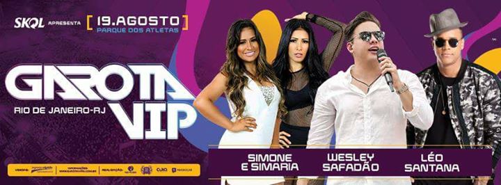 Wesley Safadão, Simone & Simaria e Léo Santana - Garota VIP