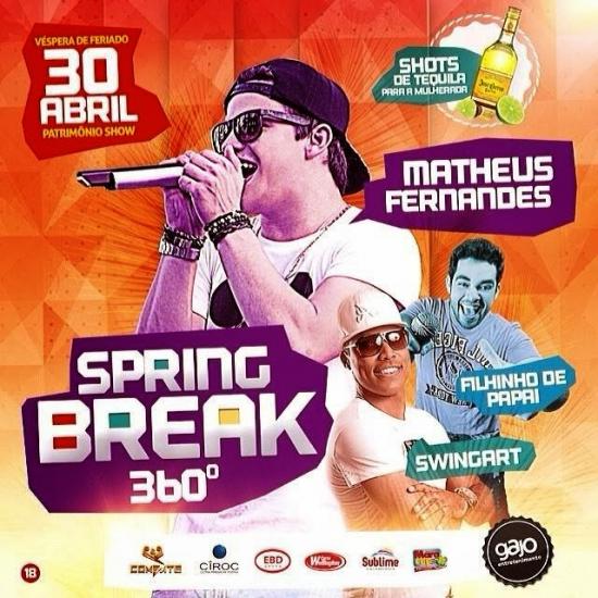 Matheus Fernandes, Filhinho de Papai e Swingart - Spring Break 360º