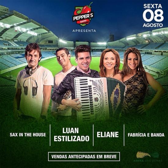 Luan Estilizado, Eliane, Sax in the House e Fabrícia e banda