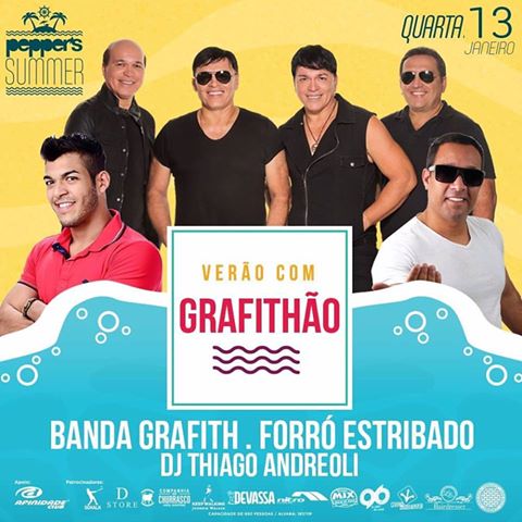 Banda Grafith, Forró Estribado e Dj Thiago Andreoli - Pepper´s Summer