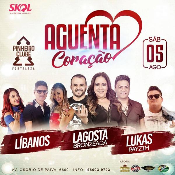 Líbanos, Lagosta Bronzeada e Lukas Paysim - Aguenta Coração