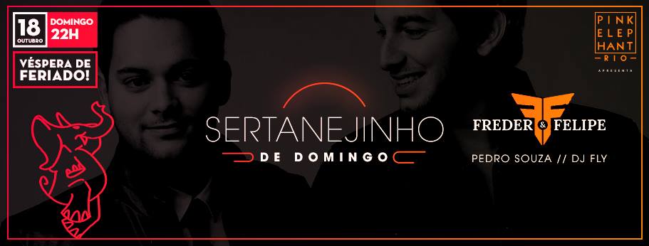 Freder e Felipe, Dj Fly e DJ Pedro Sousa - Sertanejinho de Domingo