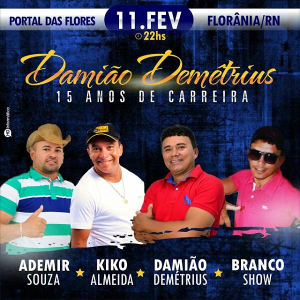 Ademir Souza, Kiko Almeida, Damião Demétrius e Branco Show
