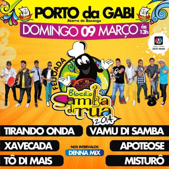 Tirando Onda, Vamu Di Samba, Xavecada e Apoteose - Blocão Samba di Rua 2014