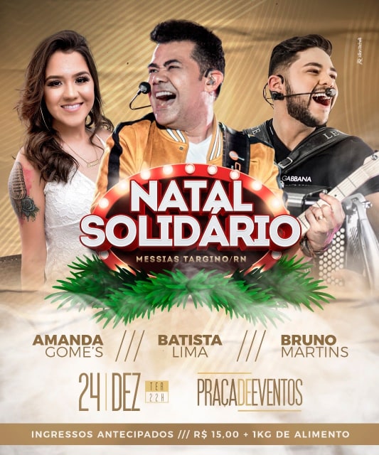 Amandas Gome´s, Batista Lima e Bruno Martins - Natal Solidário