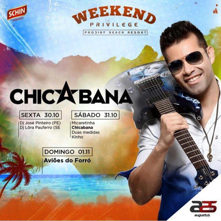 Chicabana, Micaretinha, Duas Medidas e Kinho - Weekend Privilege