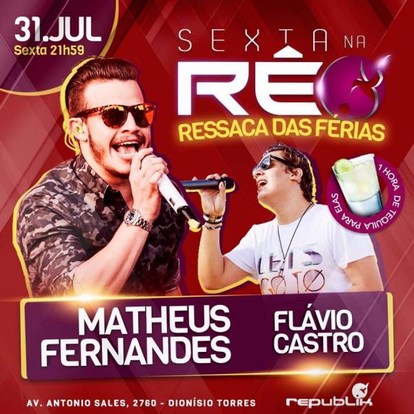 Matheus Fernandes e Flávio Castro - Ressaca das Férias