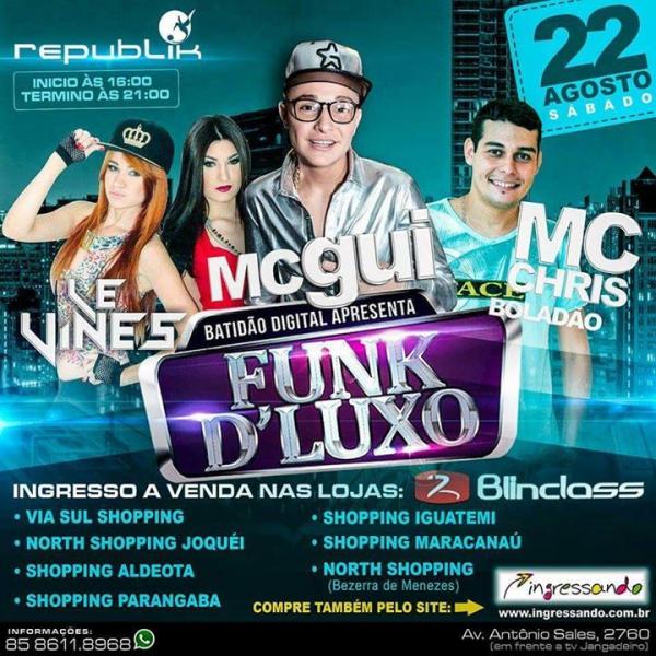 Mc Gui, Mc Chris Boladão e Le Vines - Funk D´Luxo