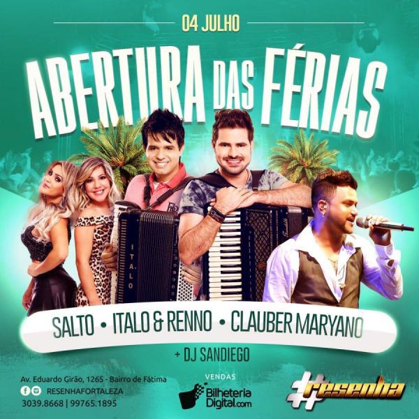 Forró de Salto, Italo & Renno e Caluber Maryano - Abertura das Férias