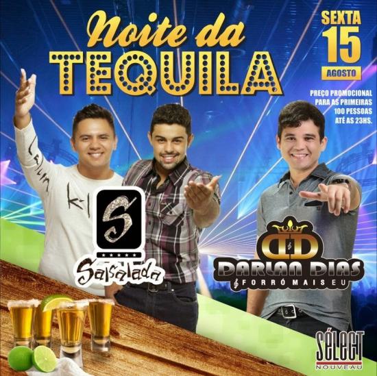 Banda Salsalada e Forró Mais Eu - Noite da Tequila