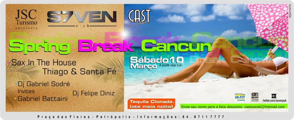 Sax in The House e Thiago & Santa Fé - Spring Break Cancun