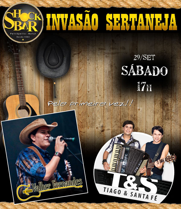 Valber Fernandes e Tiago & Santa Fé