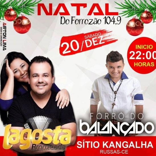 Lagosta Bronzeada e Forró do Balançado - Natal do Forrozão 104,9