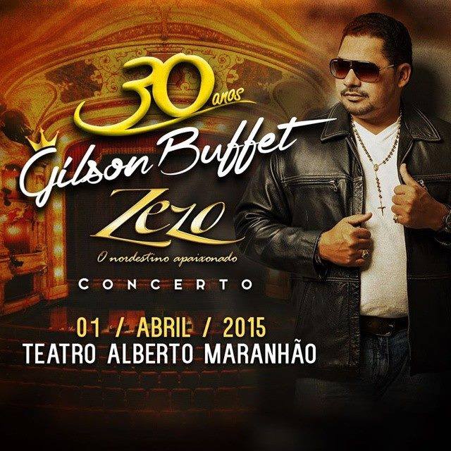 Zezo - 30 anos de Gilson Buffet